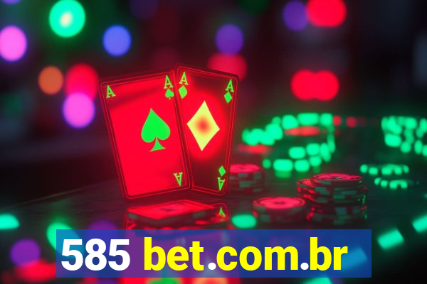 585 bet.com.br